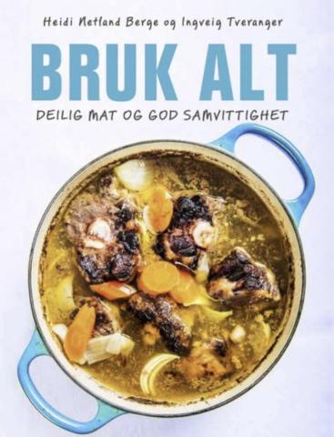 Reduser matsvinn Bruk alt!
